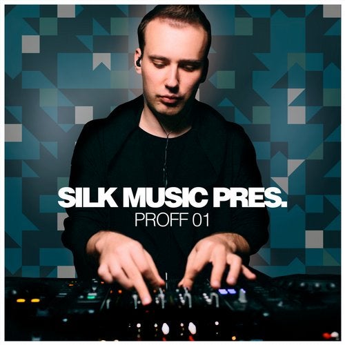 VA – Silk Music Pres. PROFF 01 [SILKAC34]